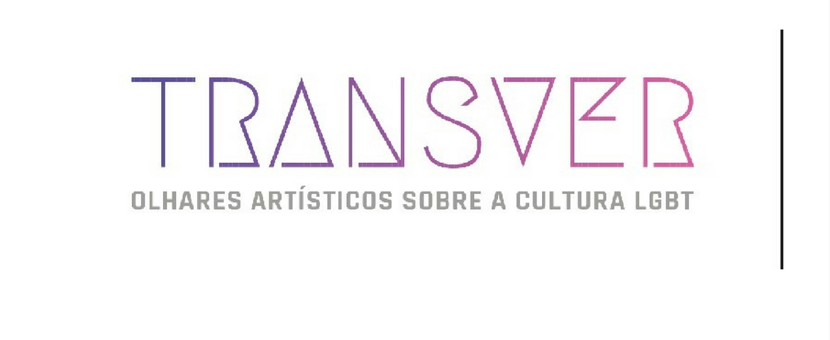Cultura LGBT é destaque no Projeto Transver