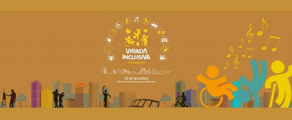 Todos juntos na Virada Inclusiva